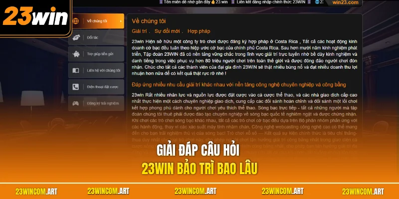 Giải đáp câu hỏi 23WIN bảo trì bao lâu