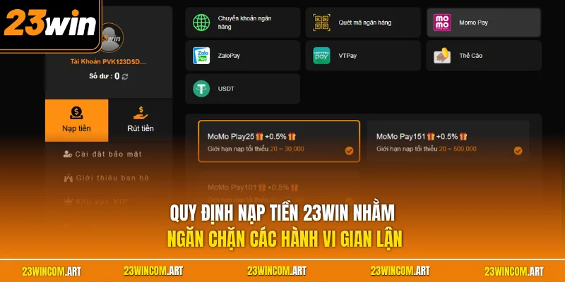 Quy định nạp tiền 23WIN nhằm ngăn chặn các hành vi gian lận